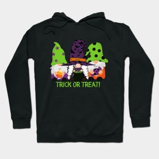 Trick or Treat Gnomes Hoodie